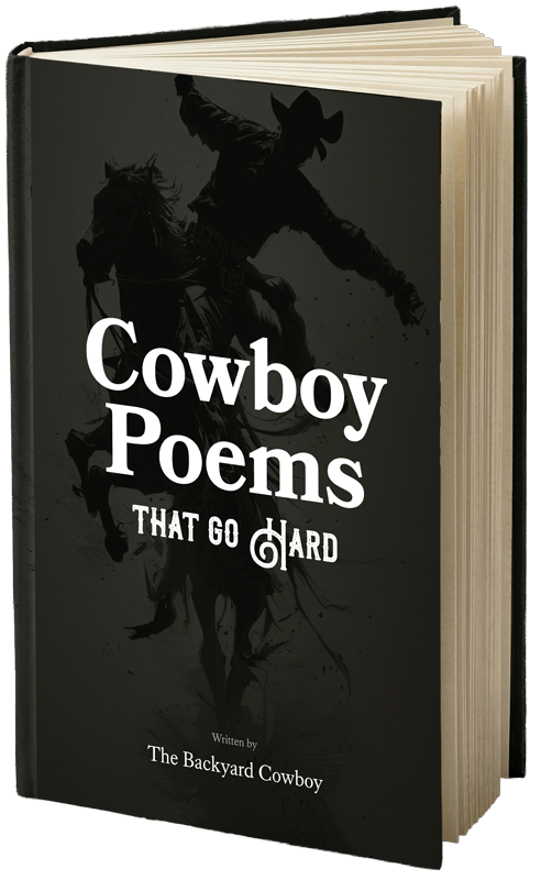 Cowboy Poems That Go Hard — The Book